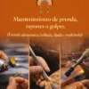 MANTENIMIENTO DE PRENDA, RAYONES O GOLPES